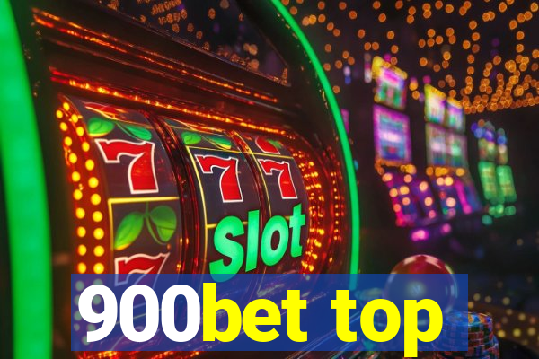 900bet top